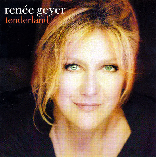GEYER, RENEE - TENDERLAND - CD