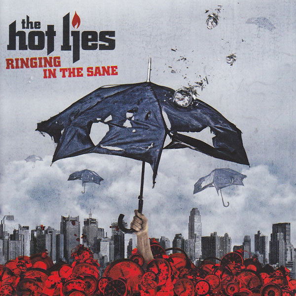 HOT LIES - RINGING IN THE SANE - CD