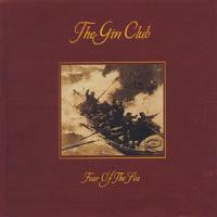 GIN CLUB - FEAR OF THE SEA - CD