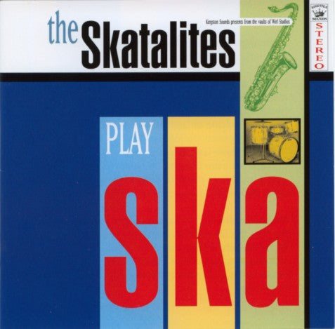 SKATALITES - PLAY SKA - CD