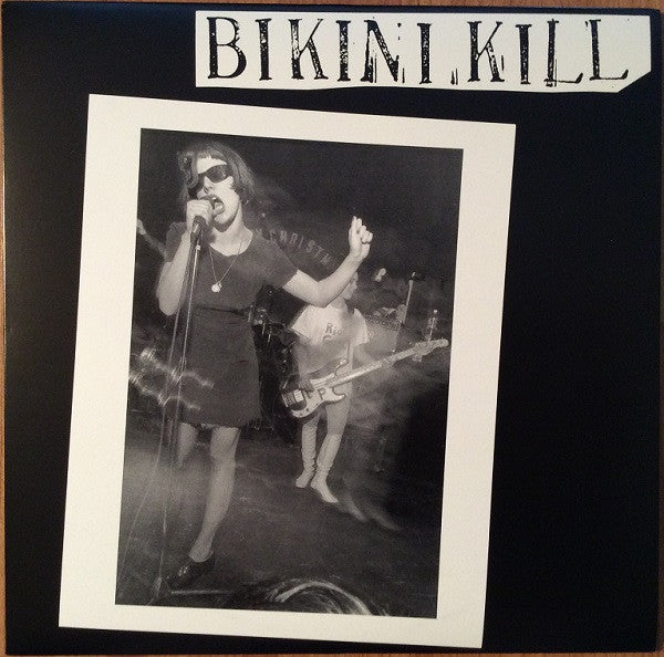 BIKINI KILL - BIKINI KILL : 2012 RE-ISSUE - 12
