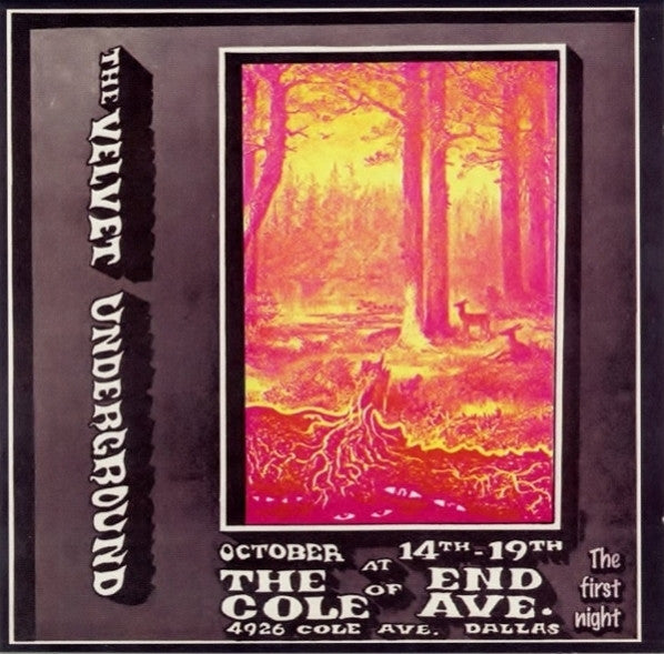 VELVET UNDERGROUND - AT THE END OF COLE AVE : 1ST NIGHT 2CD - CD