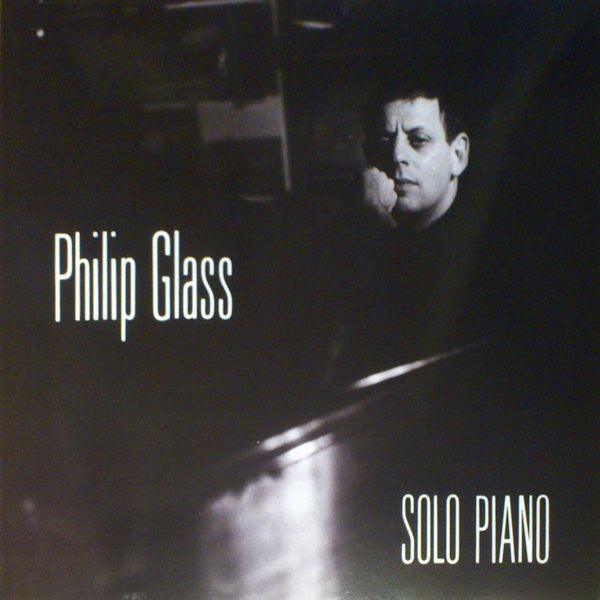 GLASS, PHILIP - SOLO PIANO : 180 GRAM AUDIOPHILE VINYL - LP