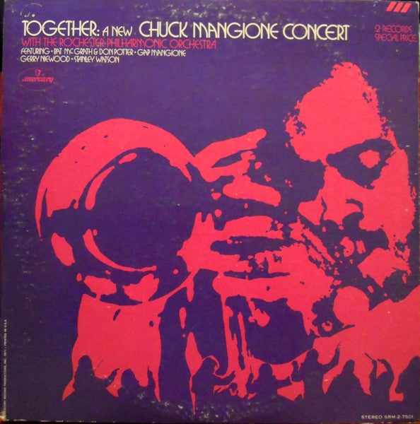 MANGIONE, CHUCK / ROCHESTER PHILHARMONIC - TOGETHER : A NEW CHUCK MANGIONE CONCERT - LP