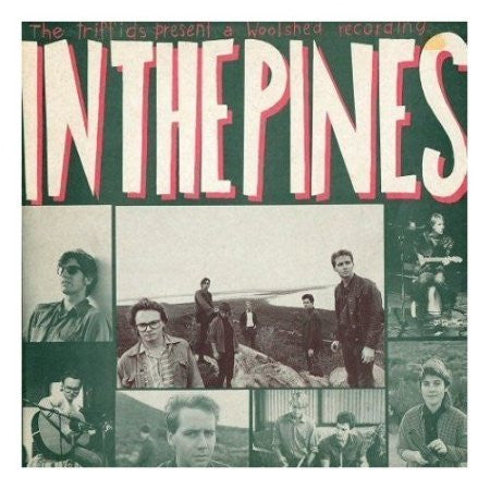 TRIFFIDS - IN THE PINES - CD