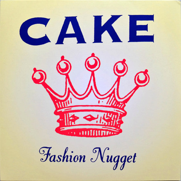 CAKE - FASHION NUGGET : 180-GRAM VINYL - LP