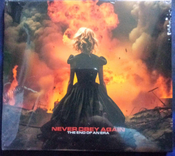 NEVER OBEY AGAIN - END OF AN ERA - CD