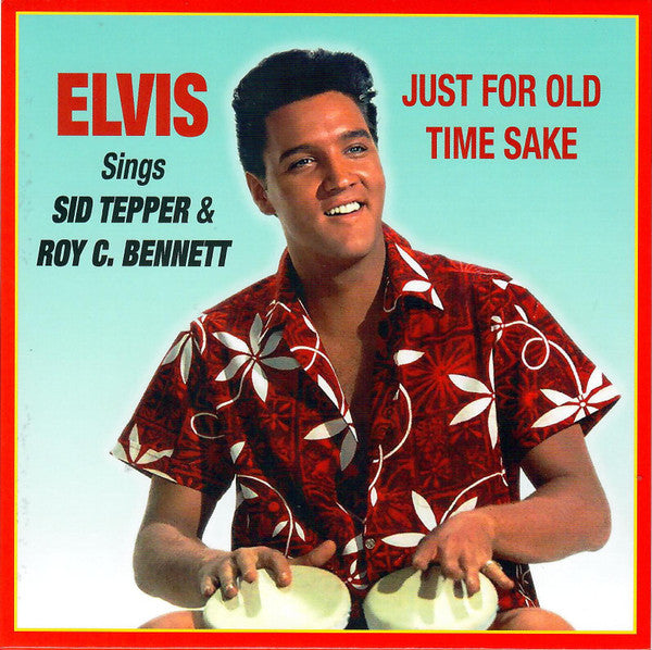 PRESLEY, ELVIS - SINGS SID TEPPER & ROY C. BENNETT - CD