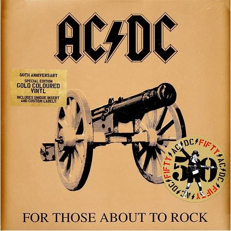 AC/DC - FOR THOSE ABOUT TO ROCK : GOLD VINYL - LP