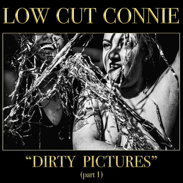 LOW CUT CONNIE - DIRTY PICTURES : PART ONE - CD