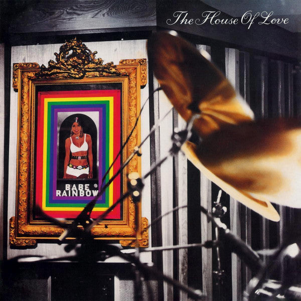 HOUSE OF LOVE - BABE RAINBOW : 180-GRAM VINYL - LP
