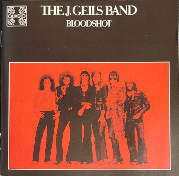 GEILS, J BAND - BLOODSHOT : RHINO QUADIO EDITION - BR