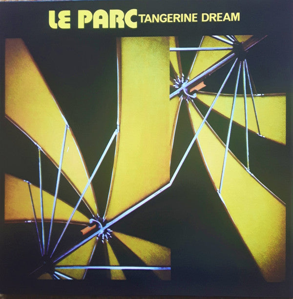 TANGERINE DREAM - LE PARC: YELLOW VINYL - LP