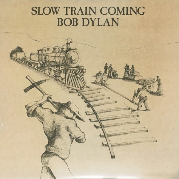 DYLAN, BOB - SLOW TRAIN COMING : SONY LEGACY EDITION - LP