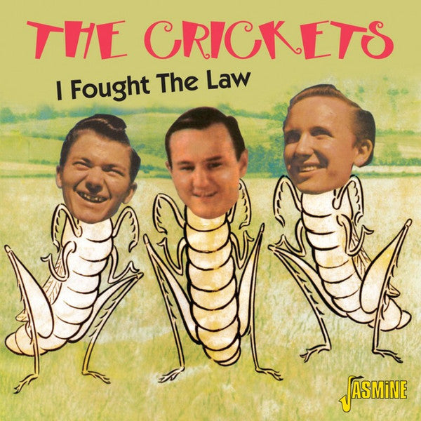 CRICKETS - I FOUGHT THE LAW - CD