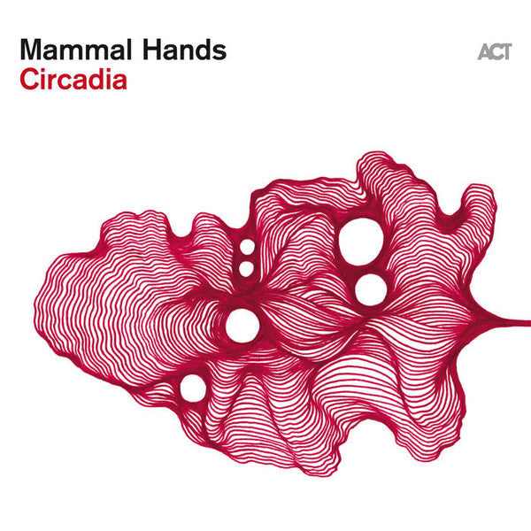 MAMMAL HANDS - CIRCADIA - LP