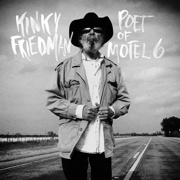FRIEDMAN, KINKY - POET OF MOTEL 6 - LP
