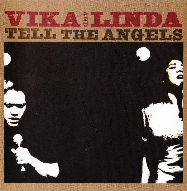 VIKA & LINDA - TELL THE ANGELS - CD