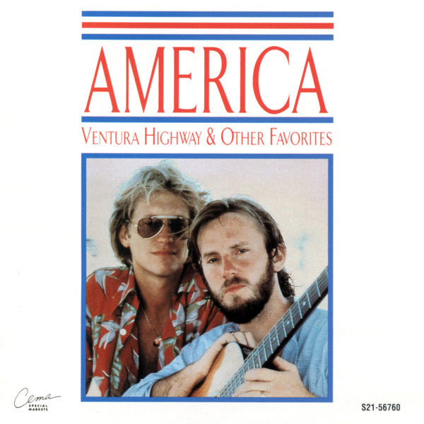 AMERICA - VENTURA HIGHWAY & OTHER FAVORITES - CD