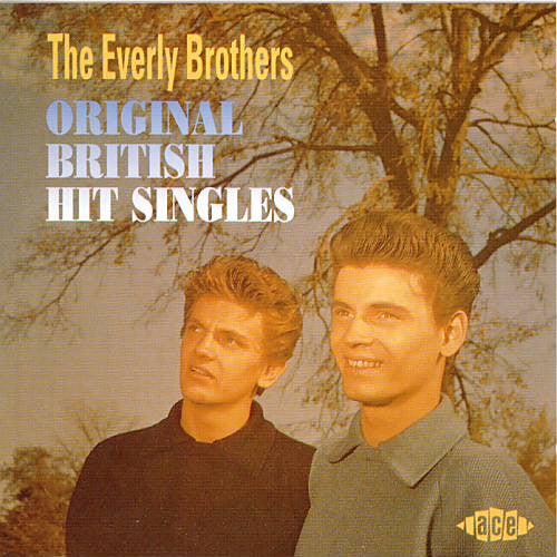 EVERLY BROTHERS - ORIGINAL BRITISH HIT SINGLES - CD