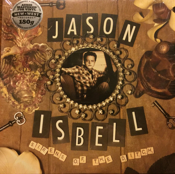ISBELL, JASON - SIRENS OF THE DITCH : 180-GRAM VINYL - LP