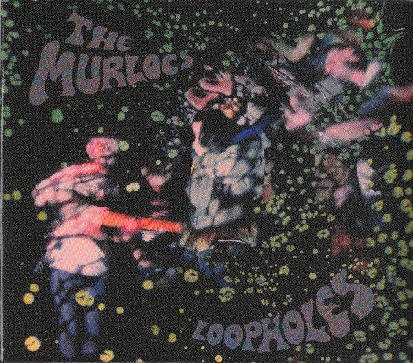 MURLOCS - LOOPHOLES (ORIGINAL VINYL PRESS) - LP