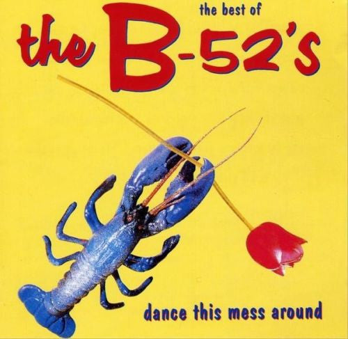 B-52'S - DANCE THIS MESS AROUND : 180-GRAM - LP