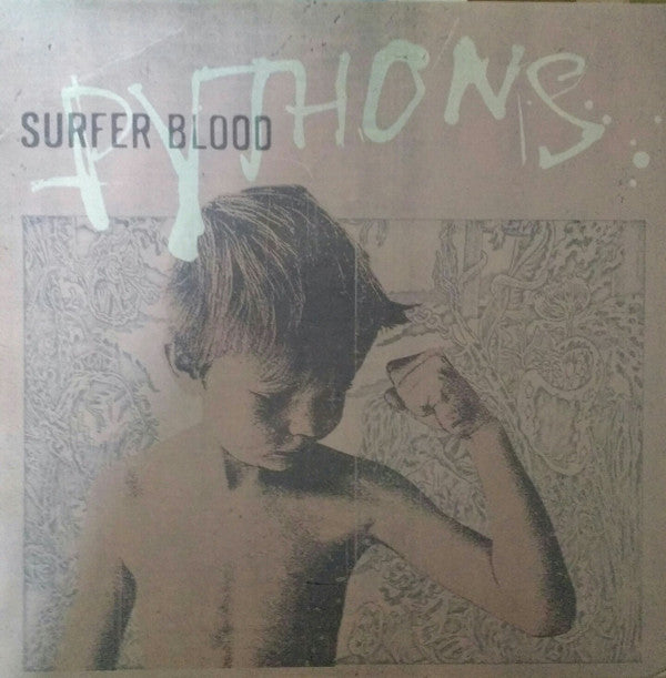 SURFER BLOOD - PYTHONS - LP