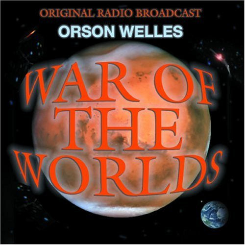 WELLES, ORSON - WAR OF THE WORLDS : 1938 RADIO SHOW - CD