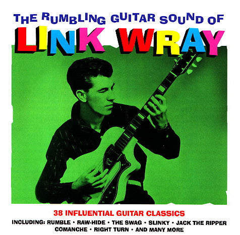WRAY, LINK - RUMBLING GUITAR SOUND OF : 2CD SET - CD