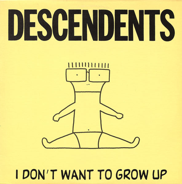DESCENDENTS - I DON'T WANT TO GROW UP - LP