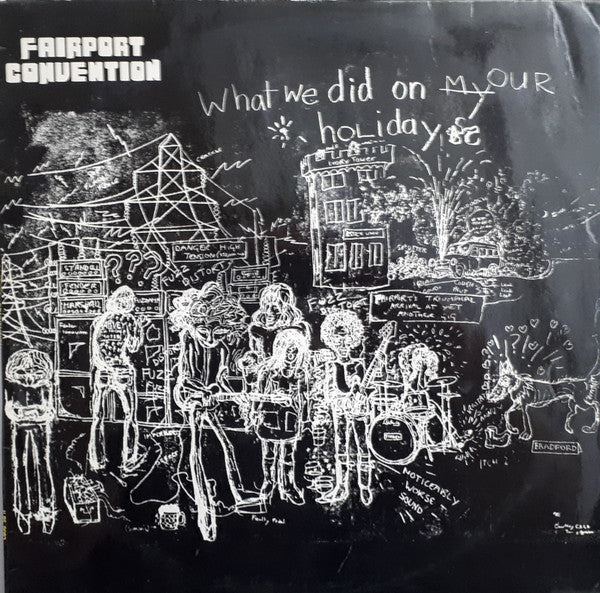 FAIRPORT CONVENTION - WHAT WE DID ON OUR HOLIDAYS (UK REPRESS) - LP