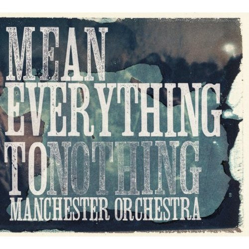 MANCHESTER ORCHESTRA - MEAN EVERYTHING TO NOTHING: BLUE - LP