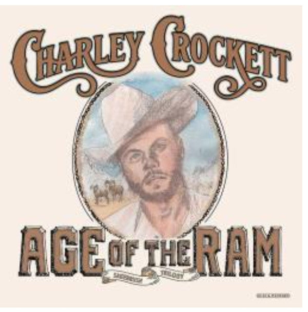 CROCKETT, CHARLEY - AGE OF THE RAM - CD