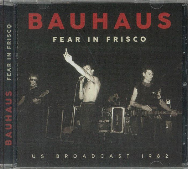 BAUHAUS - FEAR IN FRISCO - CD