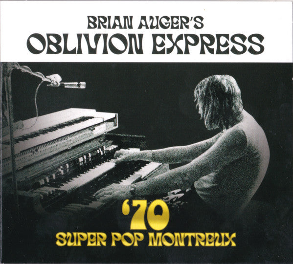 AUGER, BRIAN & OBLIVION EXPRESS - 70 SUPER POP MONTREUX - CD