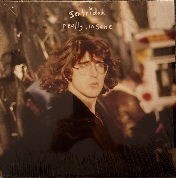 SENTRIDOH - REALLY INSANE : A LOU BARLOW COMPENDIUM - LP