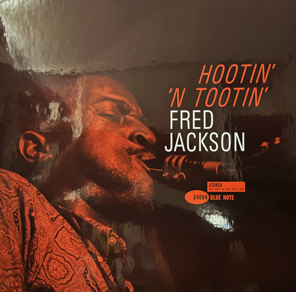 JACKSON, FRED - HOOTIN' N' TOOTIN' : BLUE NOTE TONE POET - LP