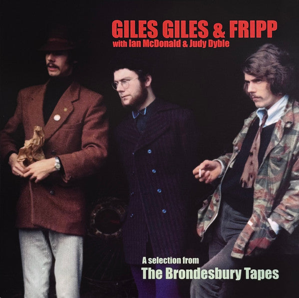 GILES GILES & FRIPP - SELECTION FROM THE BRONDESBURY TAPES - LP