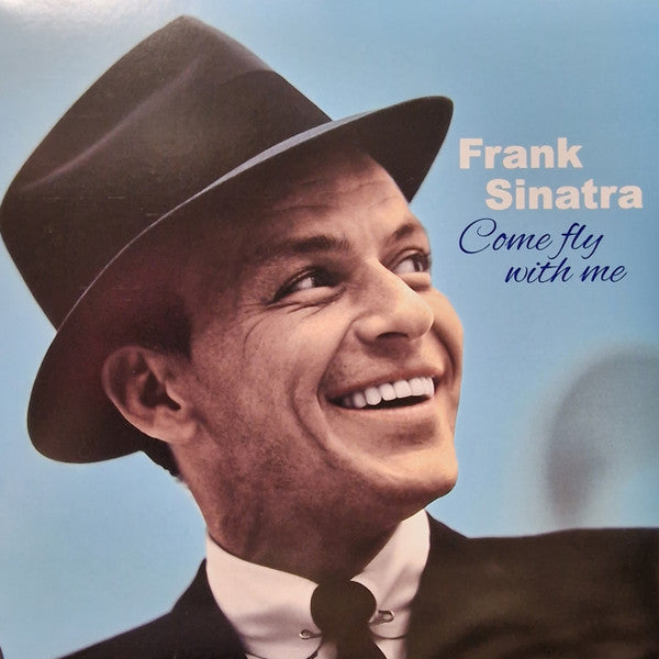 SINATRA, FRANK - COME FLY WITH ME + 2 : BLUE VINYL - LP