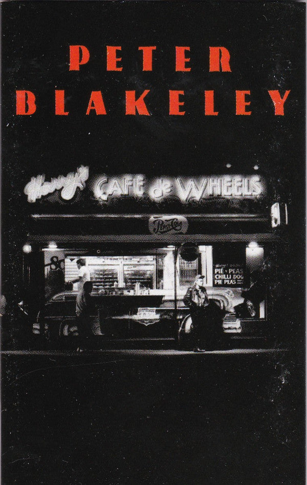 BLAKELEY, PETER - HARRY'S CAFE DE WHEELS (CASSETTE) - CS