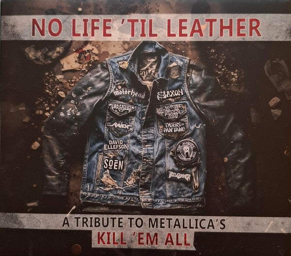 METALLICA / TRIBUTE - NO LIFE 'TIL LEATHER : A TRIBUTE TO ... - CD