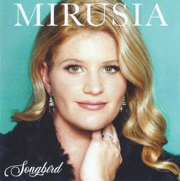 MIRUSIA - SONGBIRD - CD