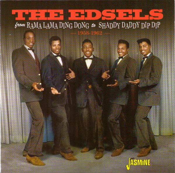 EDSELS - FROM RAMA LAMA DING DONG TO SHADDY DADD - CD