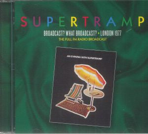 SUPERTRAMP - BROADCAST WHAT BROADCAST LIVE 1977 - CD