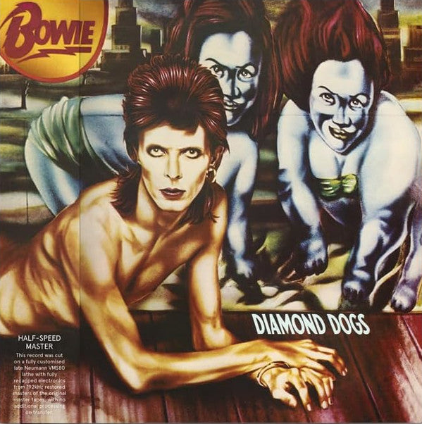 BOWIE, DAVID - DIAMOND DOGS : HALF-SPEED MASTER - LP