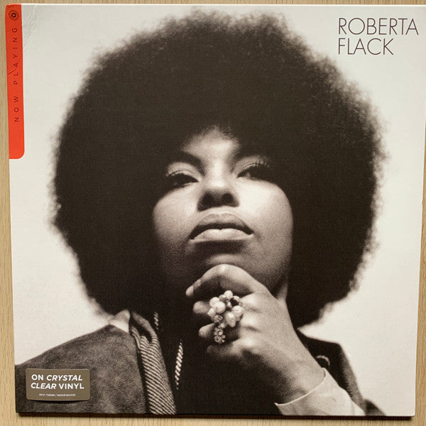 FLACK, ROBERTA - NOW PLAYING : CRYSTAL CLEAR VINYL - LP