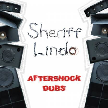 SHERIFF LINDO - AFTERSHOCK DUBS - LP