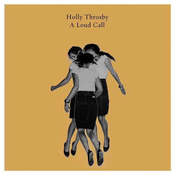 THROSBY, HOLLY - LOUD CALL - CD