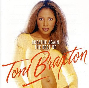 BRAXTON, TONI - BREATHE AGAIN: BEST OF - CD